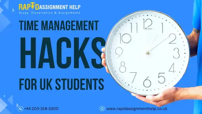 Time Management Hacks for Busy UK Students